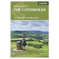 Cicerone Walking W The Cotswolds - Nie przegap