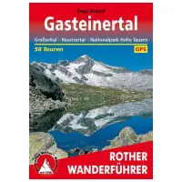 Rother Gasteinertal,Großarltal, Raurisertal, Wysokie Tauern Przewodnik Spacerowy | Promocja kończy się wkrótce